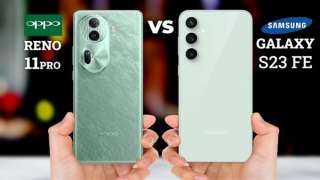 مقارنة بين أقوى هواتف.. أوبو رينو 11 برو ينافس سامسونج Galaxy S23 FE